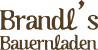 Brandls Bauernladen